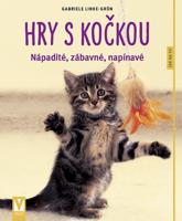 Hry s mačkou - knižka nápadov a návodov